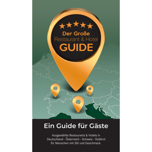 Der Große Restaurant and Hotel Guide 2024-30